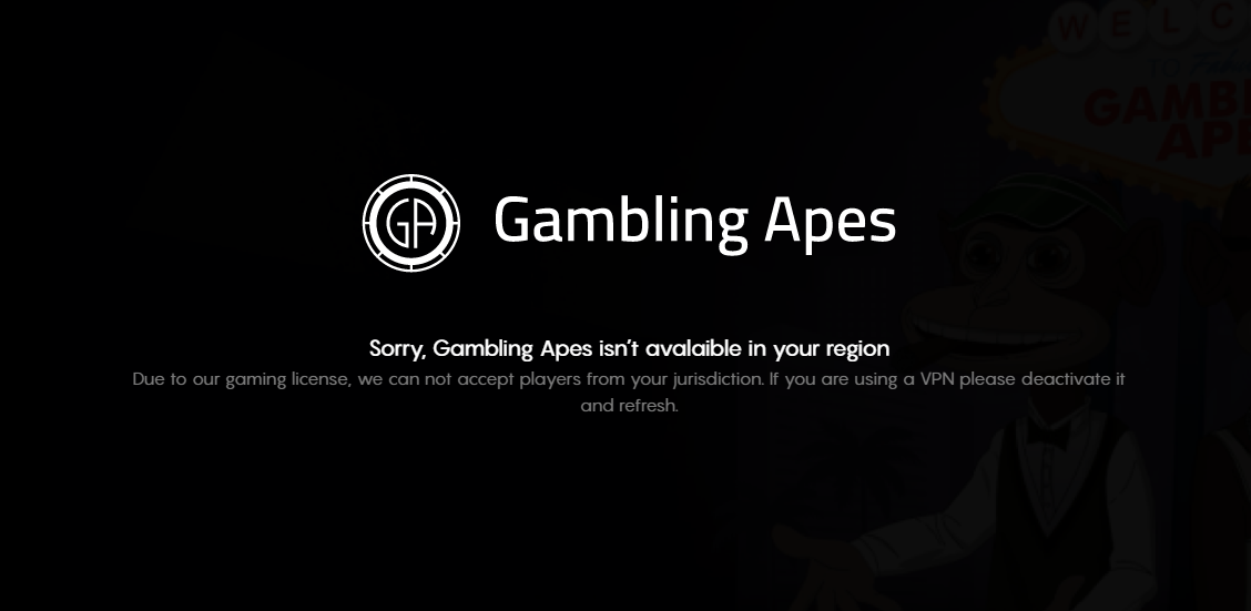 Gambling Apes' region blocker message