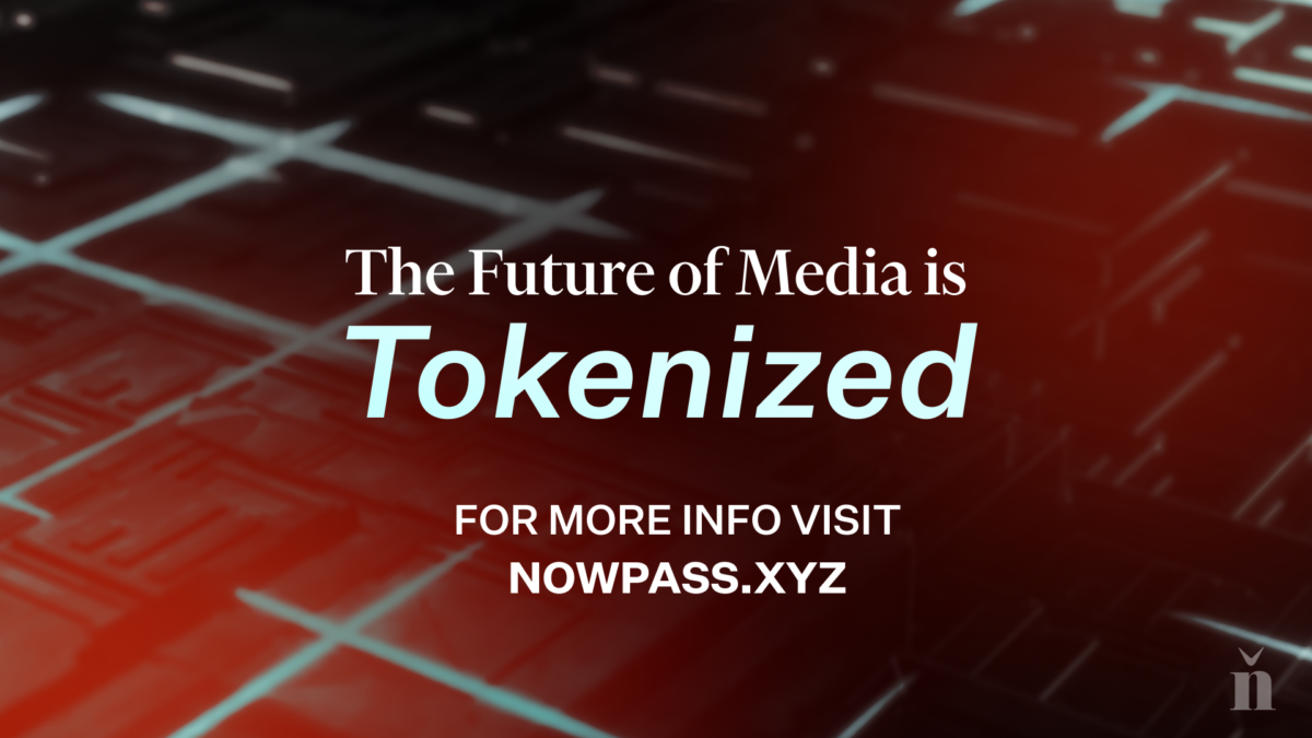 future of media is tokenized