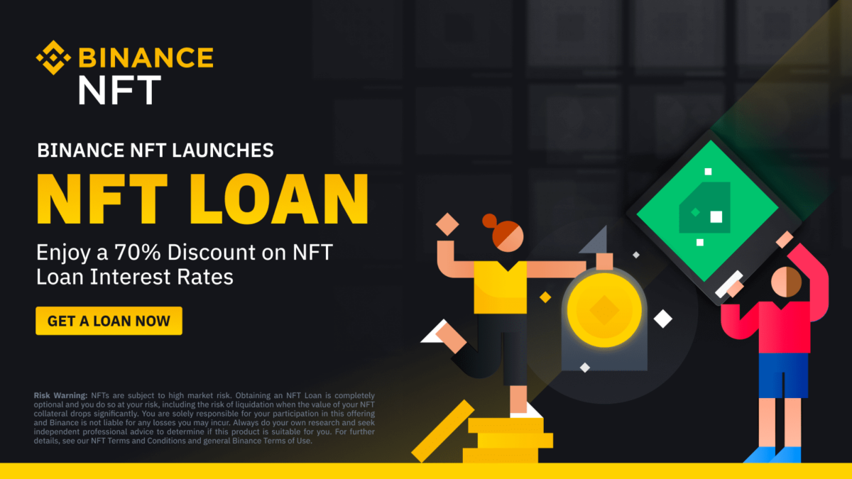 Yellow test on a black background with the text "Binance Launches NFT Loan, Enjoy 70% Off NFT Interest Rates".